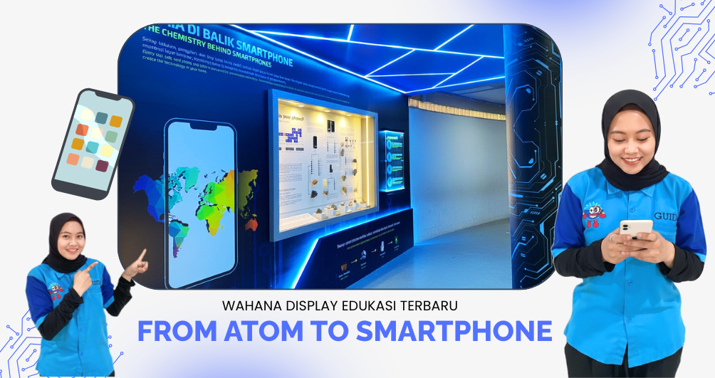 From Atom to Smartphone: Wahana Edukasi Terbaru di Puspa Iptek Sundial